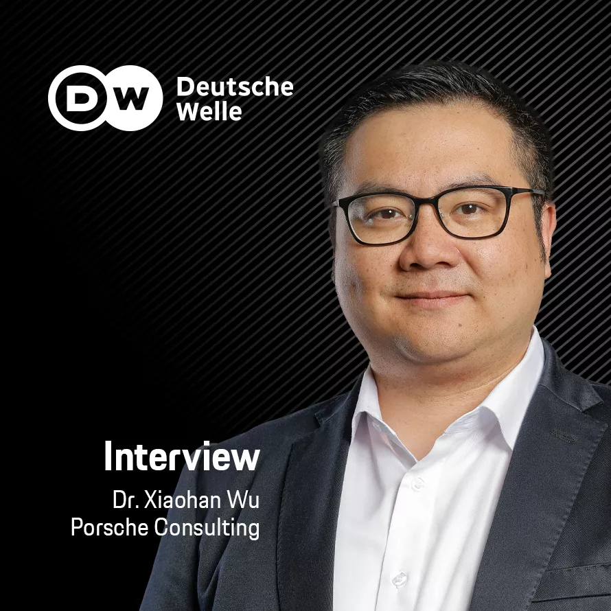 Xiaohan Wu Porsche Consulting interview with Deutsche Welle
