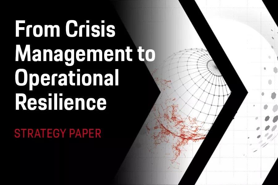 From Crisis Management to Operational Resilience Strategy Paper Porsche Consulting